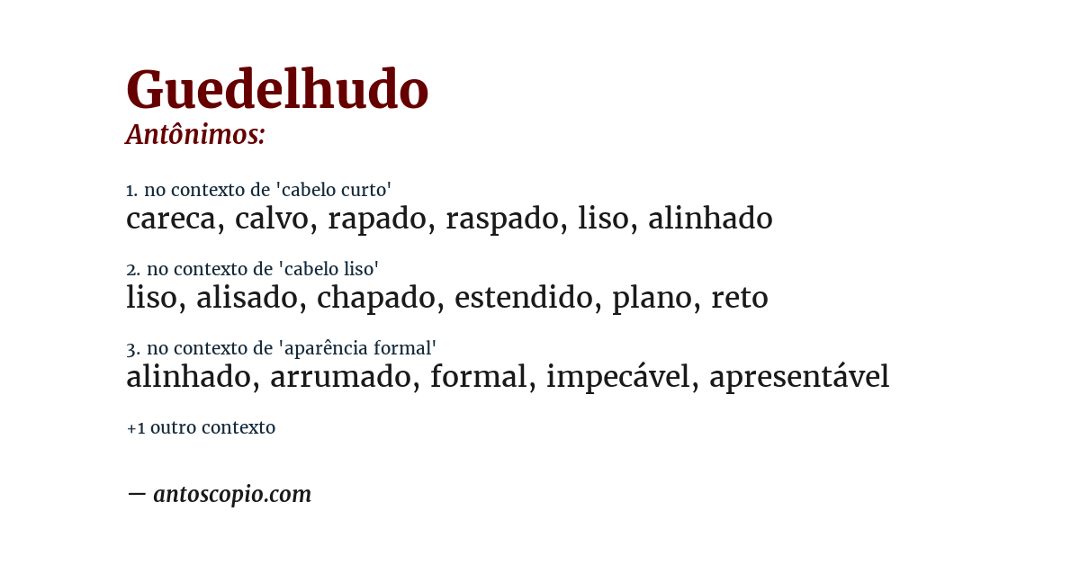 Antônimo de guedelhudo