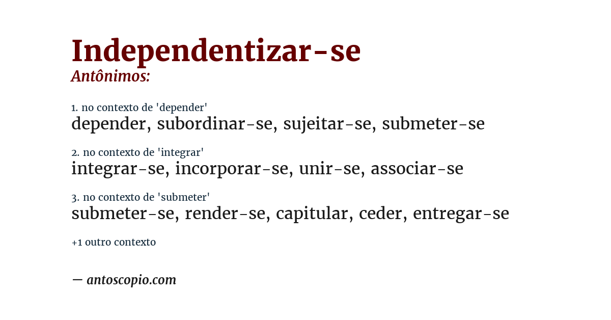 Antônimo de independentizar-se