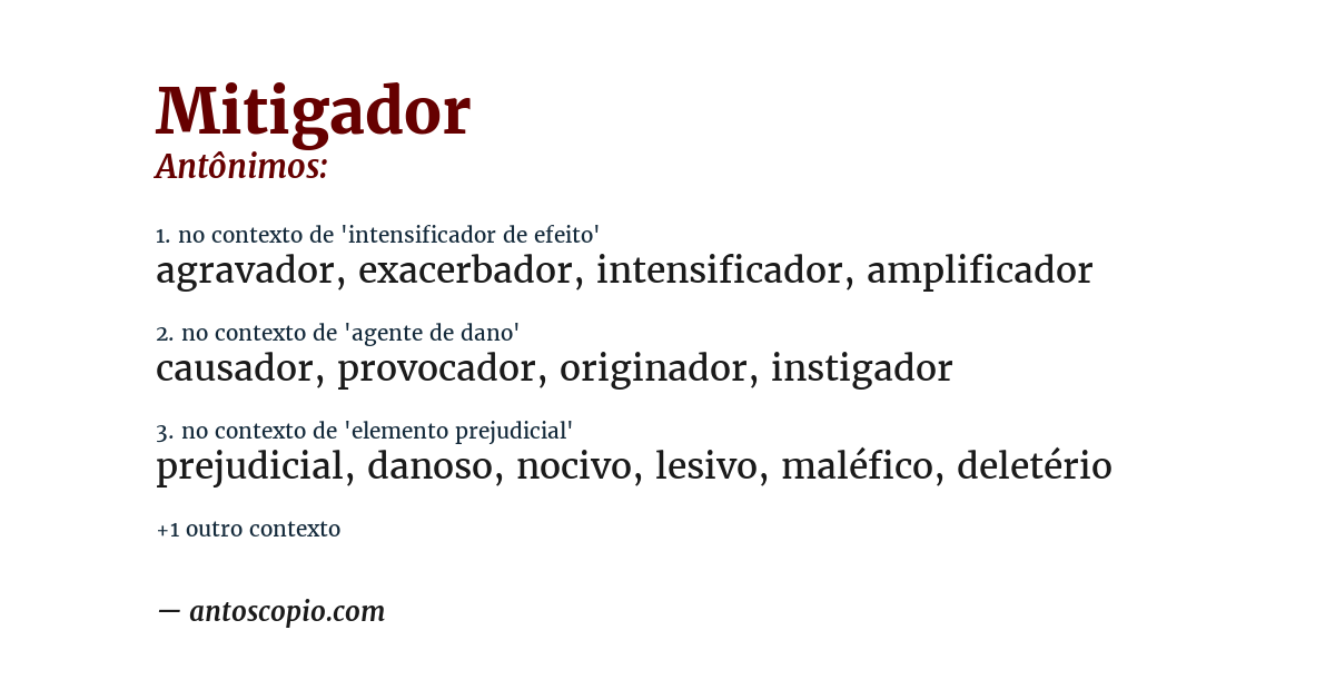 Antônimo de mitigador