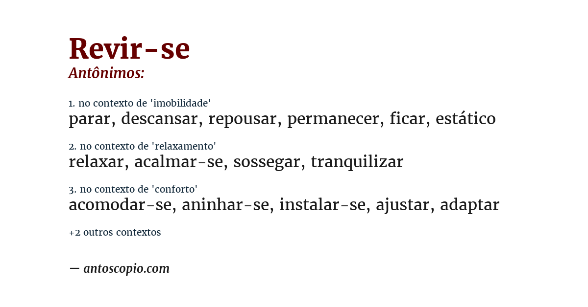Antônimo de revir-se