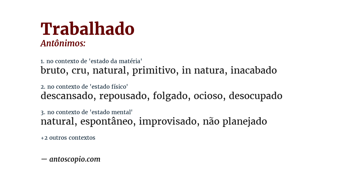 Antônimo de trabalhado