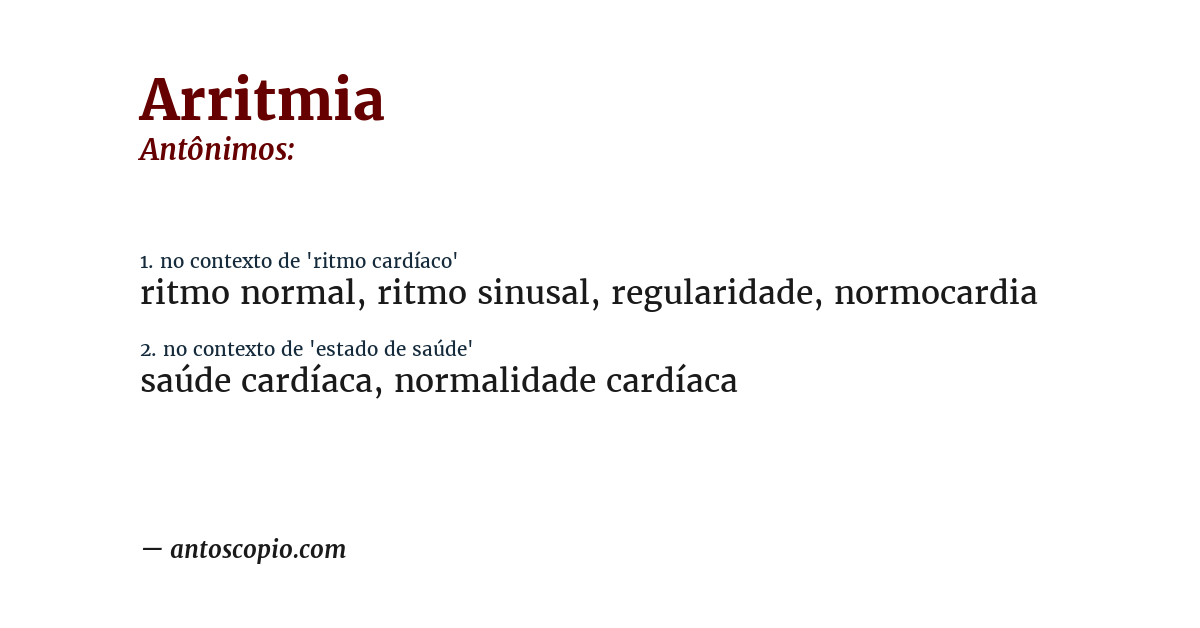 Antônimo de arritmia