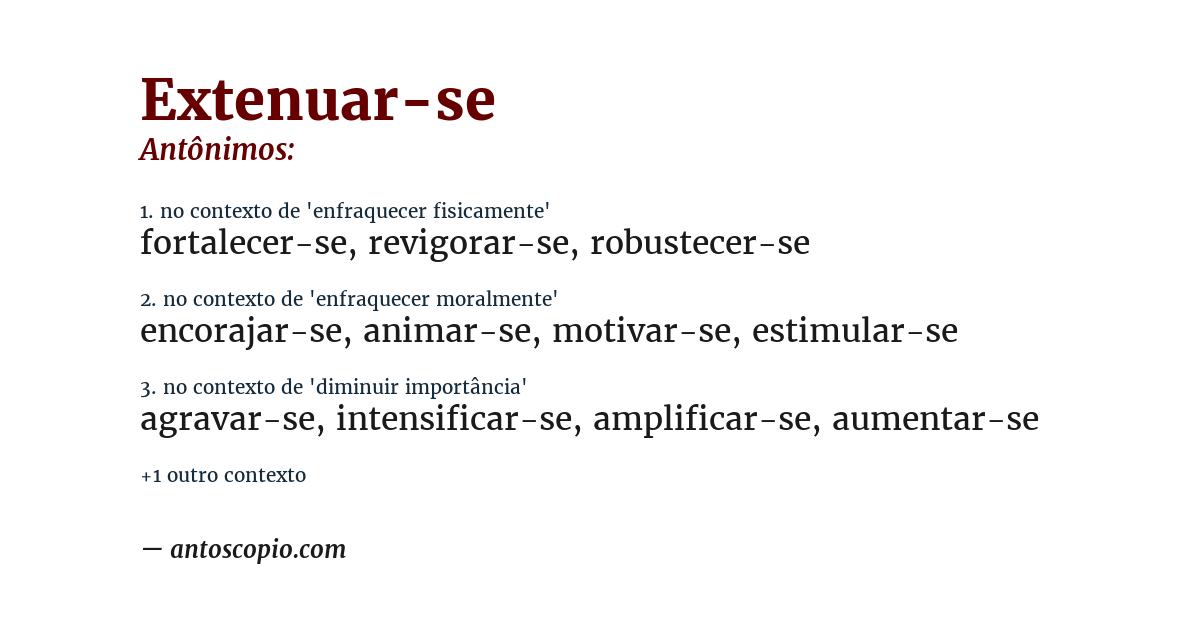 Antônimo de extenuar-se