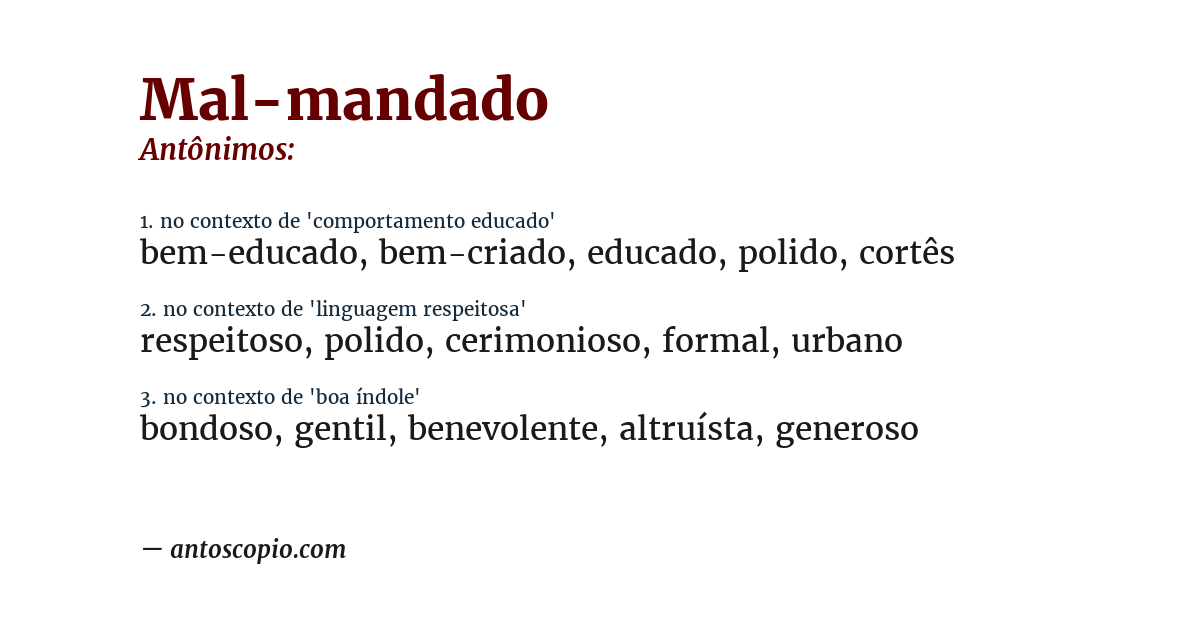 Antônimo de mal-mandado