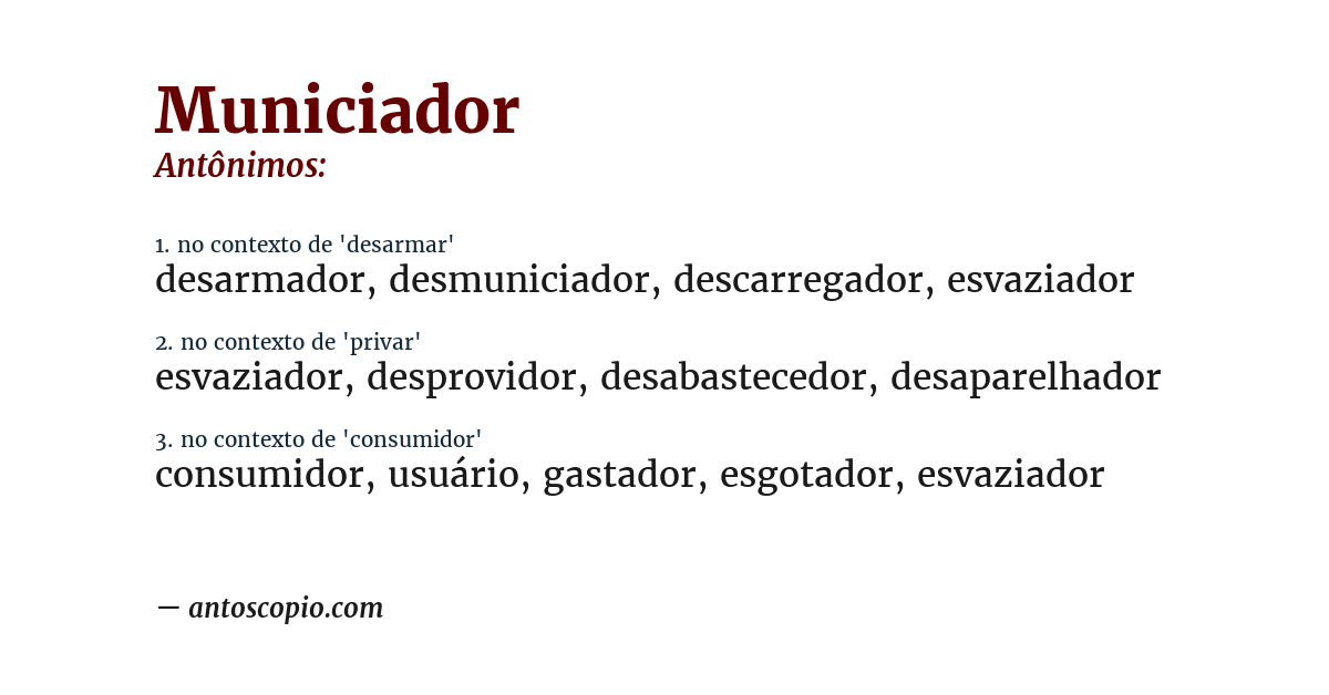 Antônimo de municiador