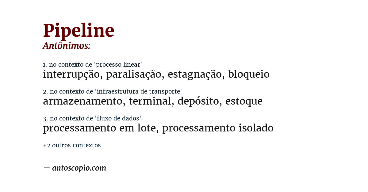 Antônimo de pipeline