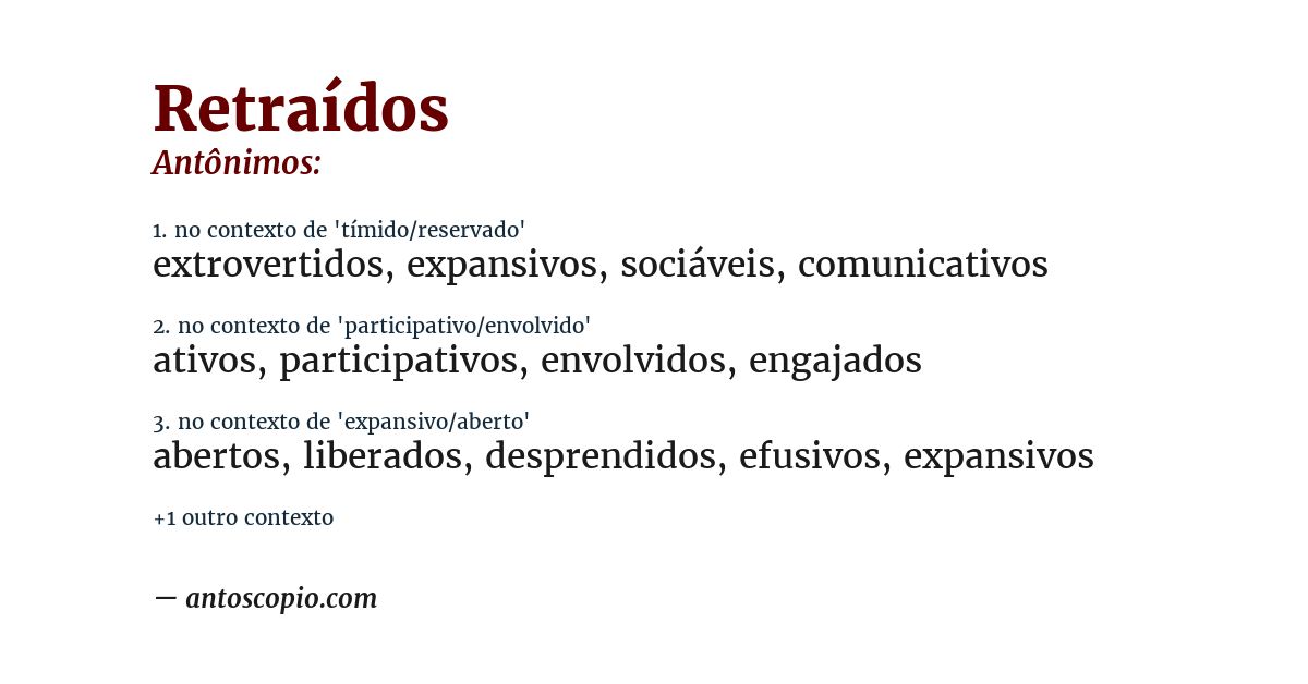 Antônimo de retraídos
