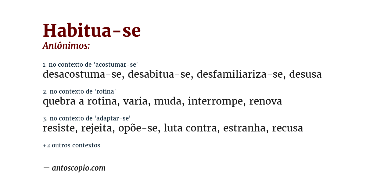 Antônimo de habitua-se