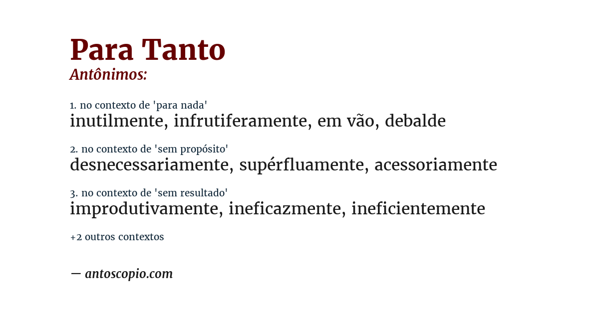Antônimo de para tanto
