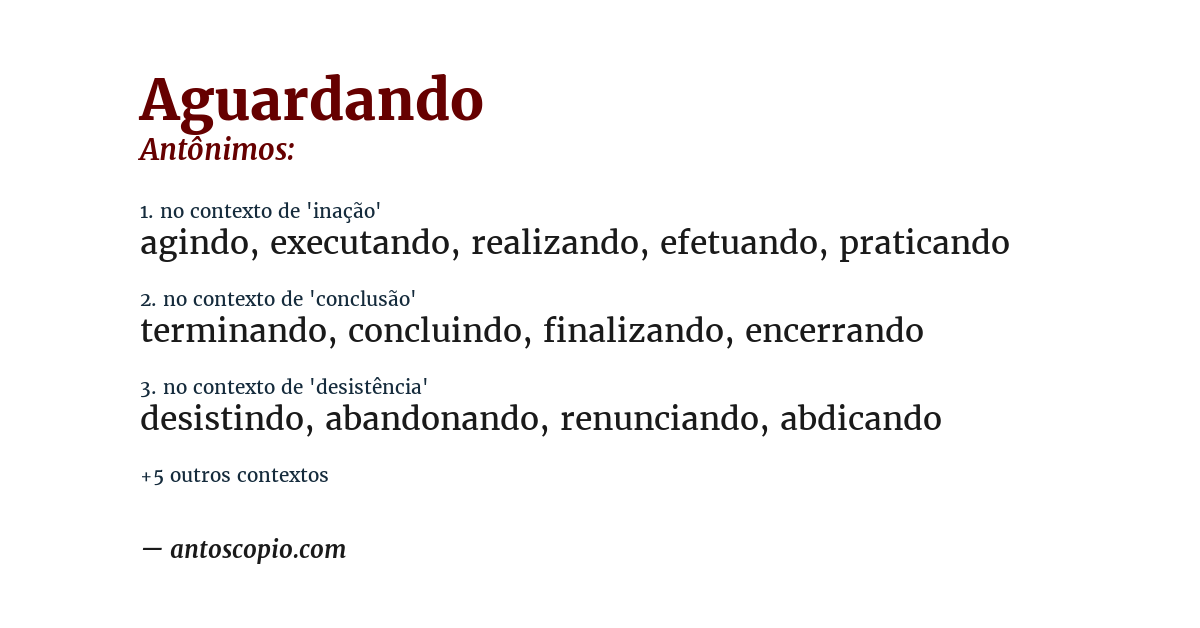 Antônimo de aguardando