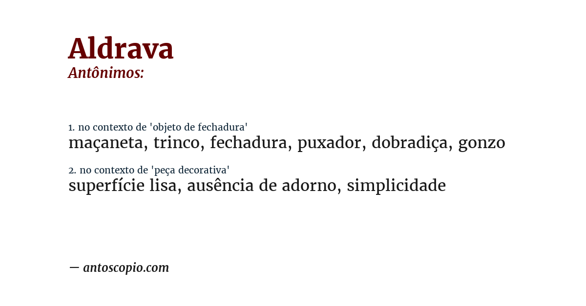 Antônimo de aldrava
