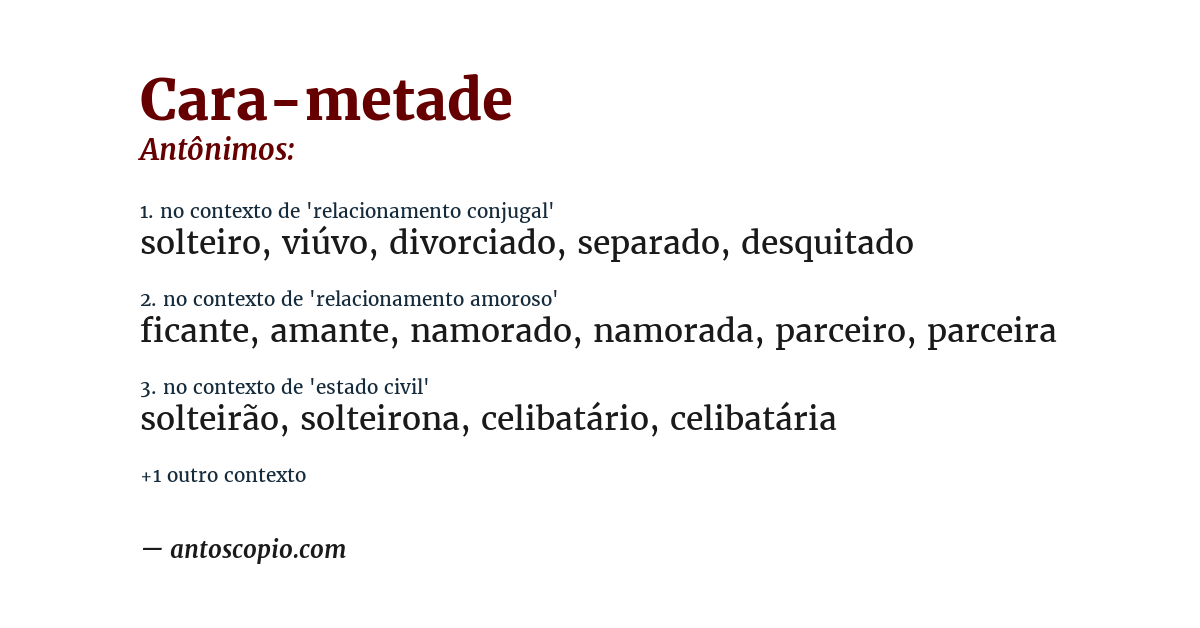 Antônimo de cara-metade