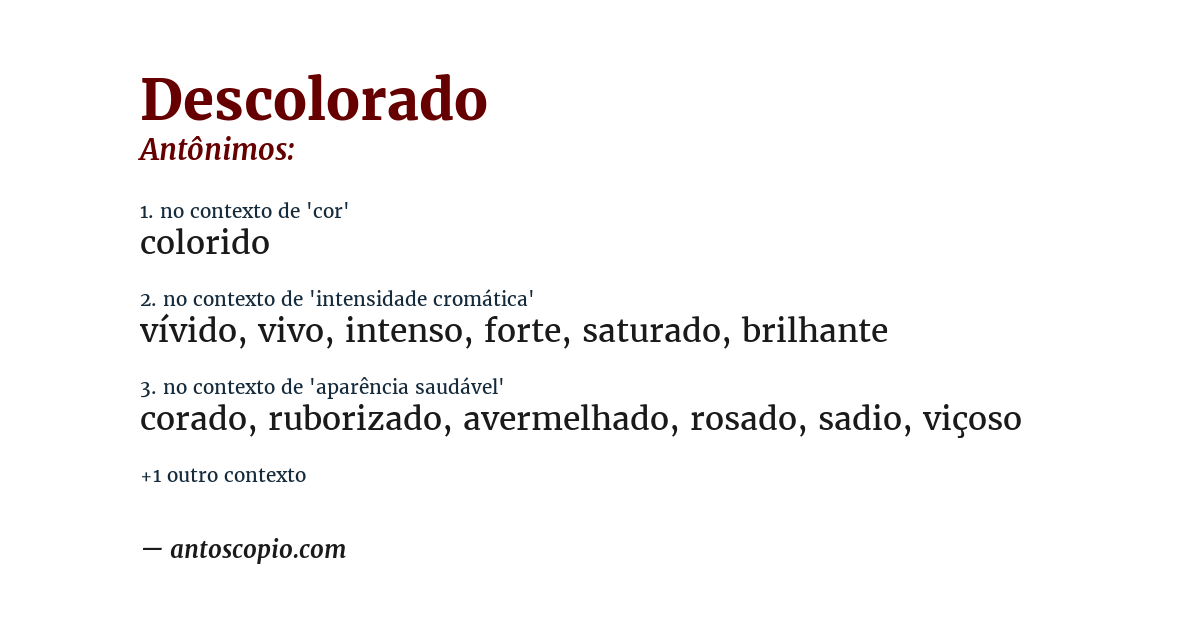 Antônimo de descolorado