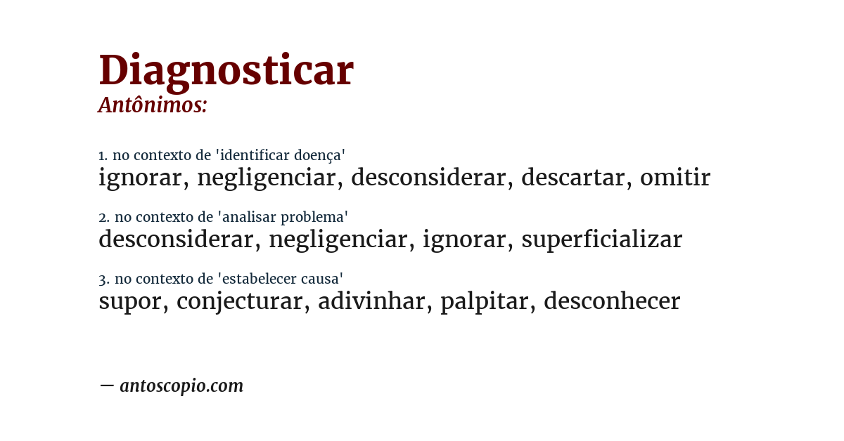 Antônimo de diagnosticar