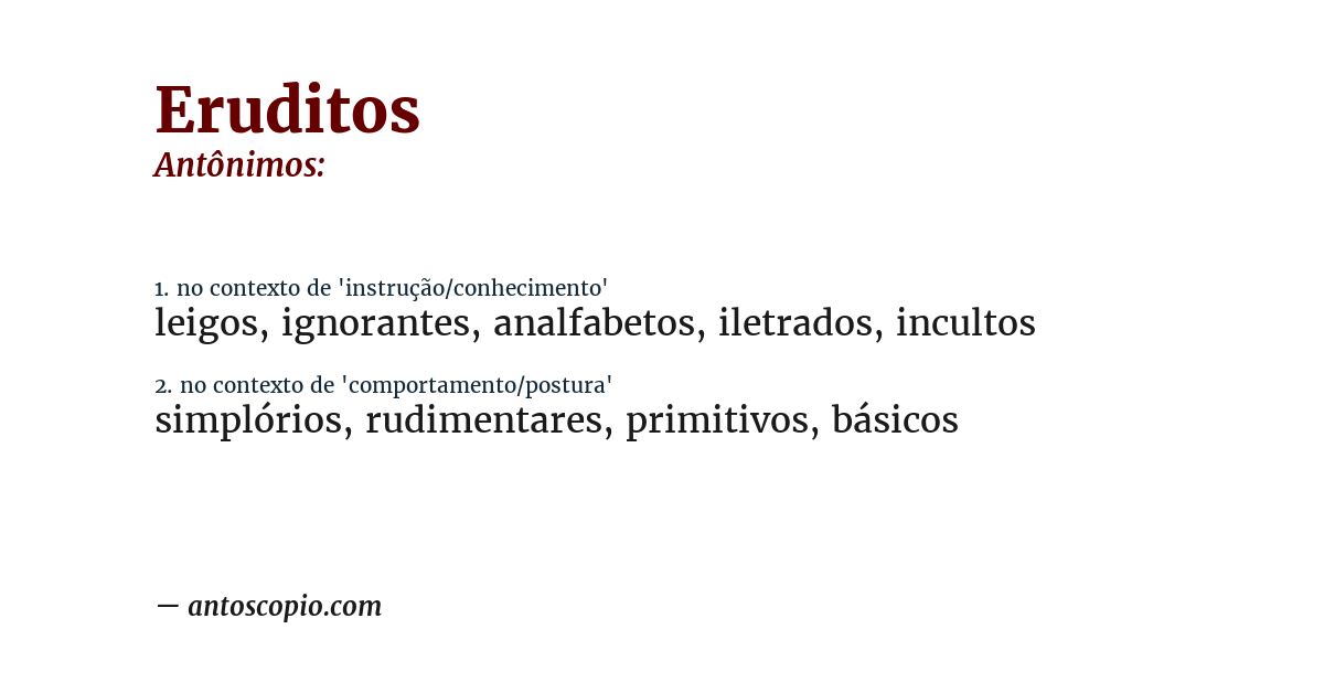 Antônimo de eruditos