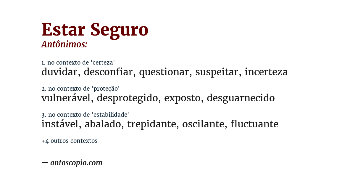 Antônimo de estar seguro