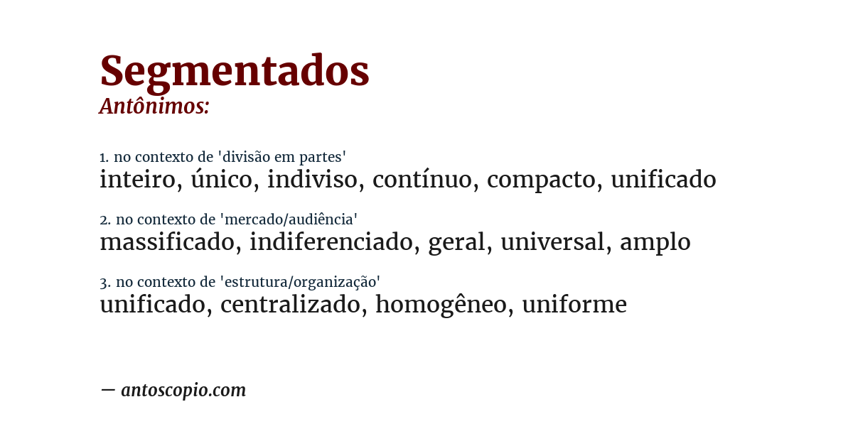 Antônimo de segmentados