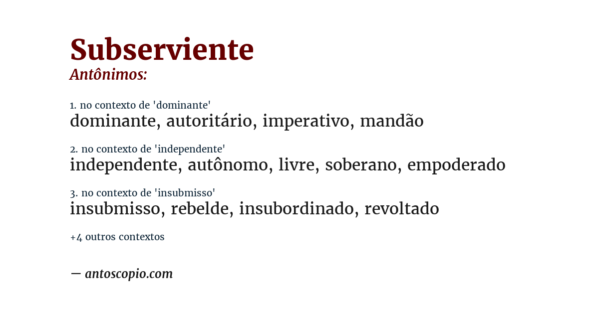 Antônimo de subserviente
