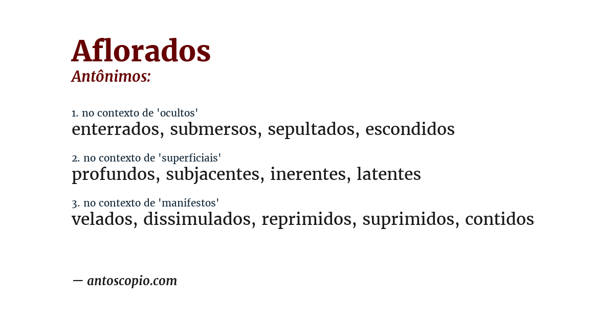 Antônimo de aflorados
