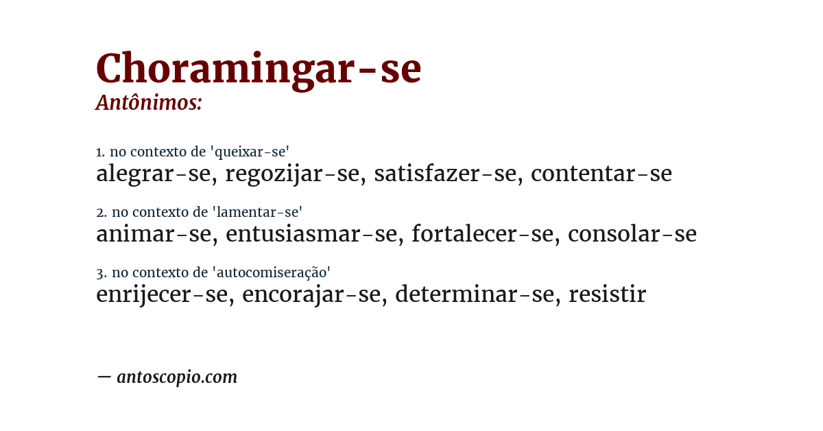 Antônimo de choramingar-se
