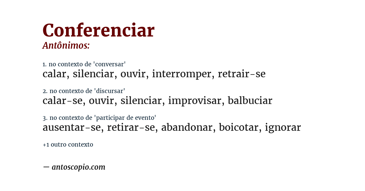 Antônimo de conferenciar