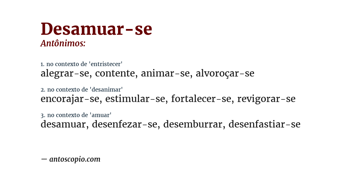 Antônimo de desamuar-se