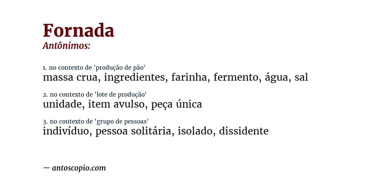 Antônimo de fornada