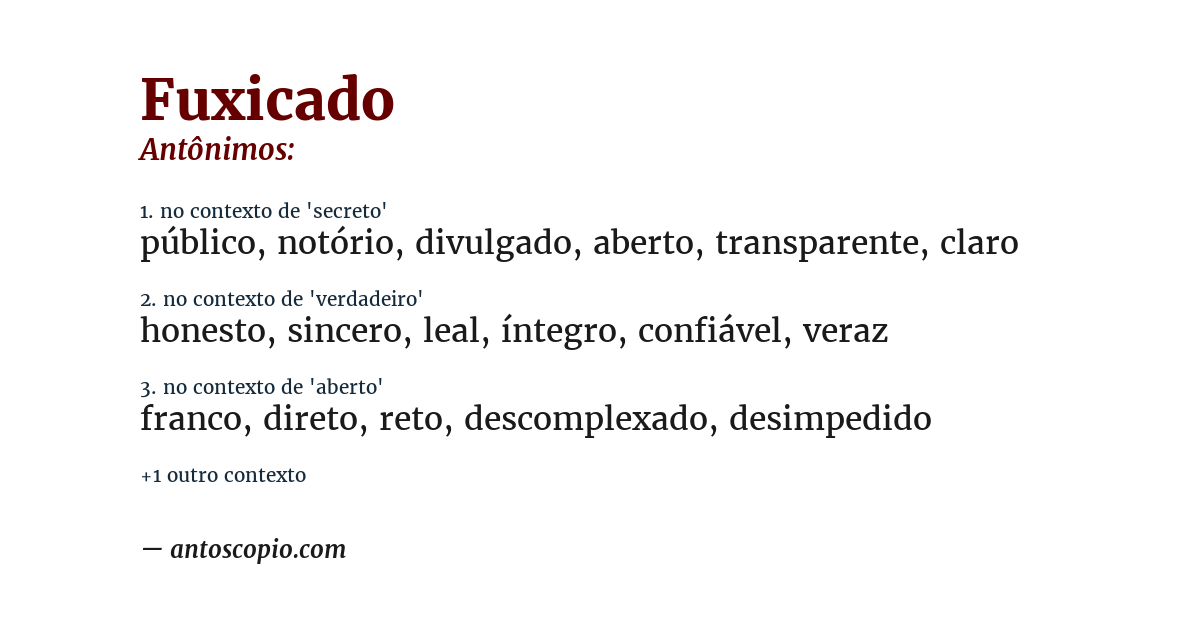 Antônimo de fuxicado