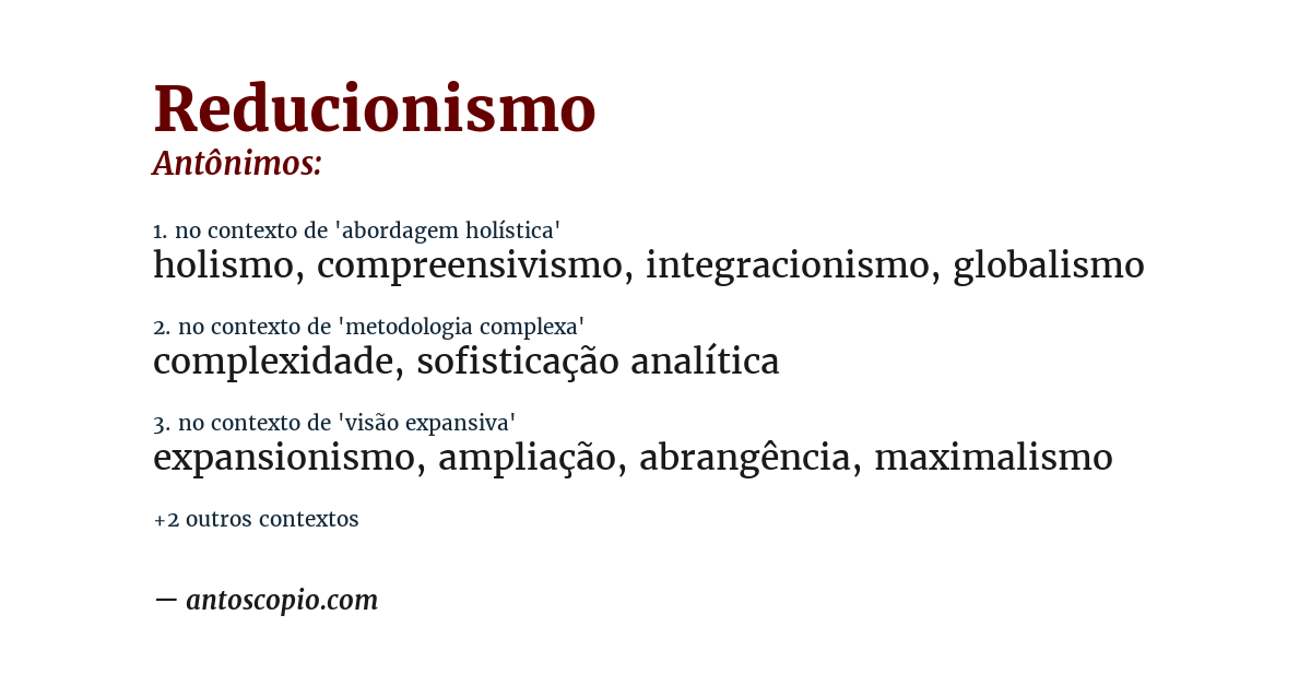 Antônimo de reducionismo