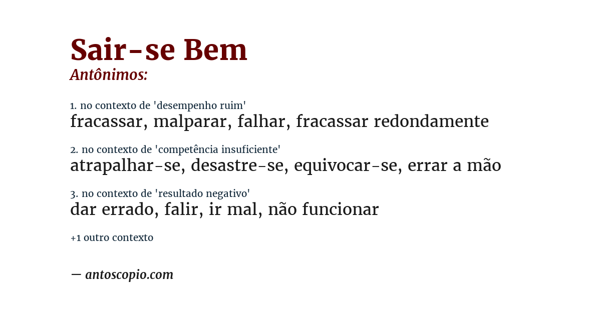 Antônimo de sair-se bem