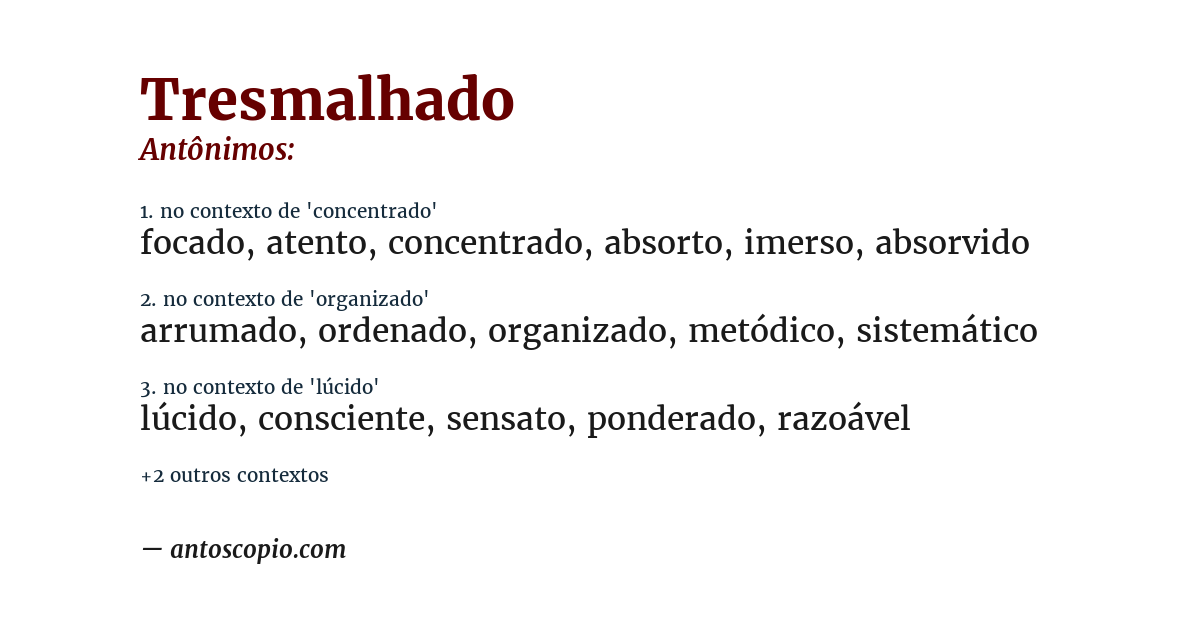 Antônimo de tresmalhado