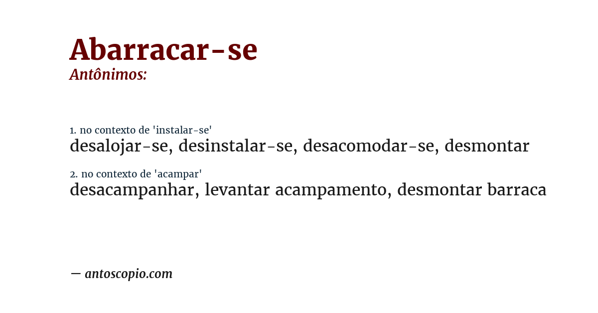 Antônimo de abarracar-se