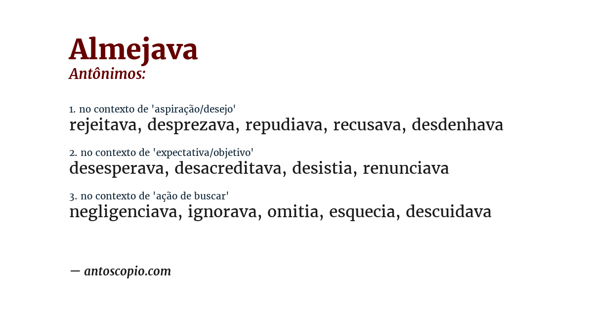Antônimo de almejava