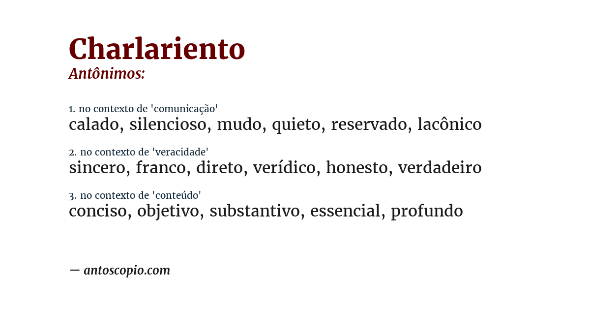 Antônimo de charlariento