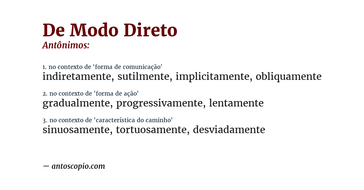 Antônimo de de modo direto