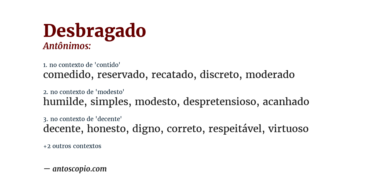 Antônimo de desbragado