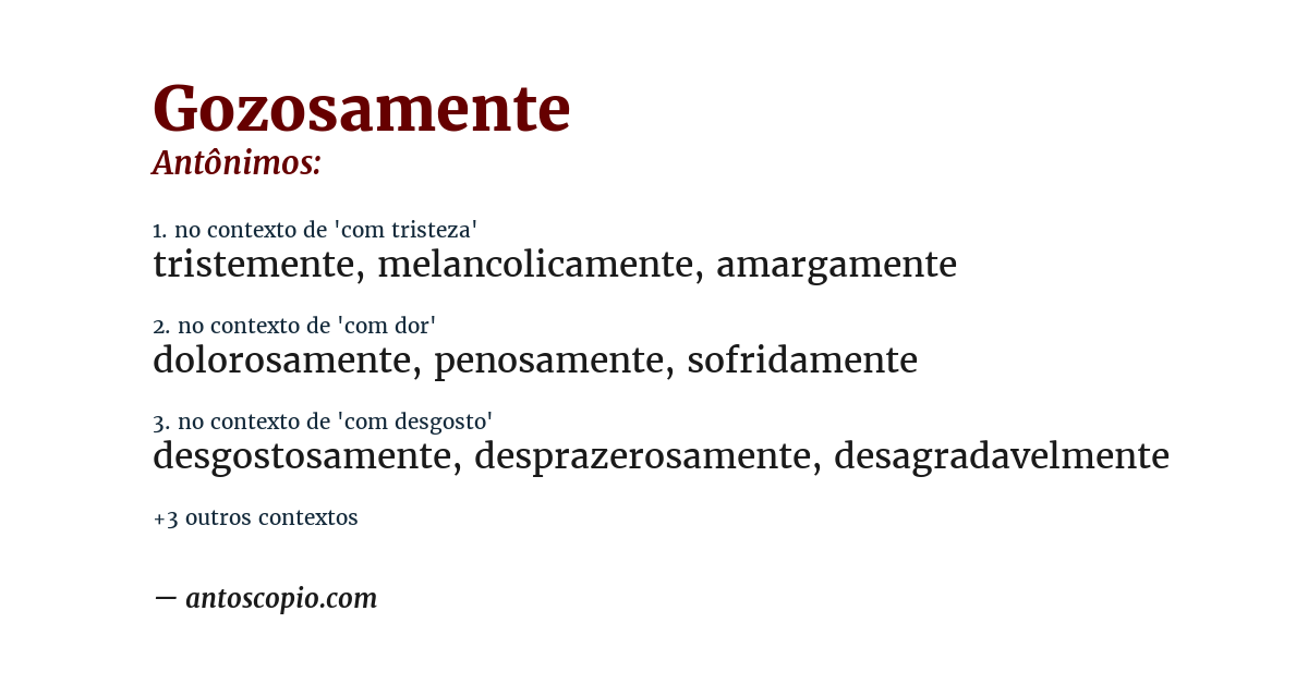 Antônimo de gozosamente