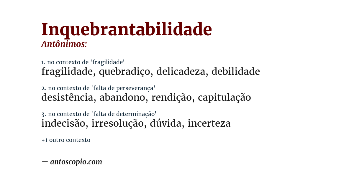 Antônimo de inquebrantabilidade