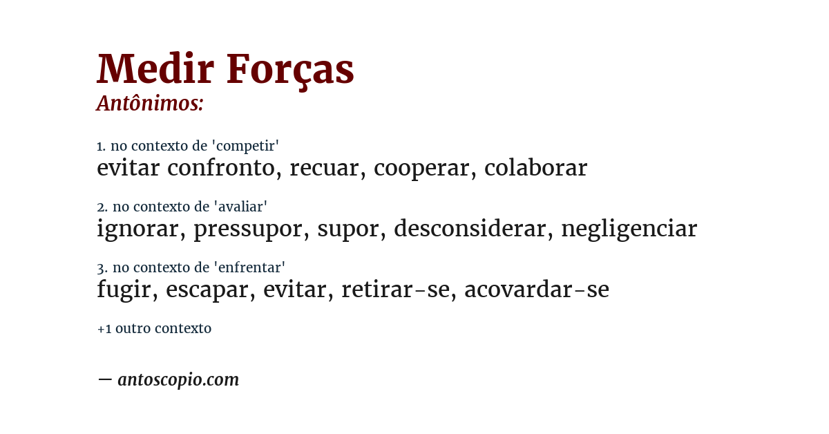 Antônimo de medir forças