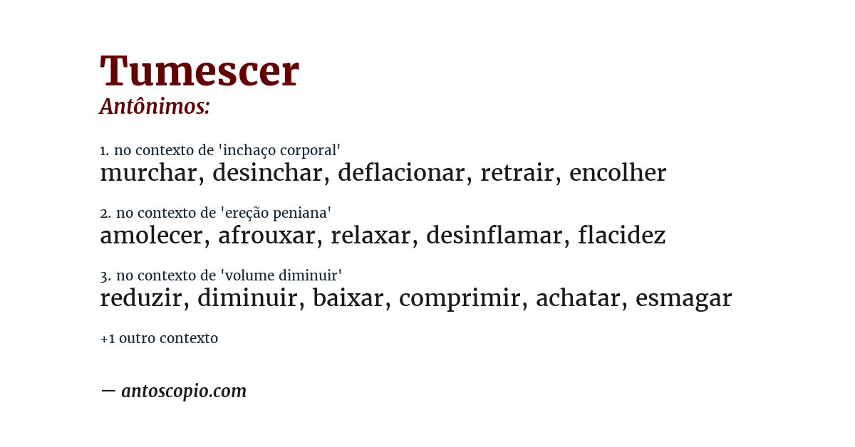 Antônimo de tumescer