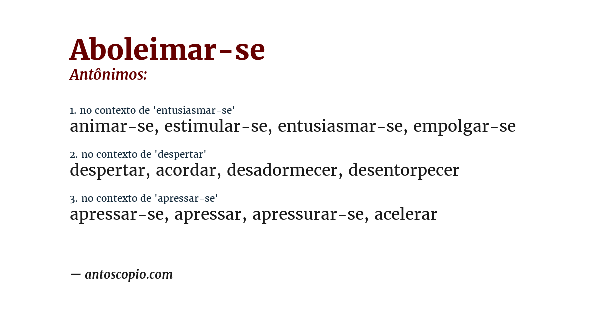 Antônimo de aboleimar-se
