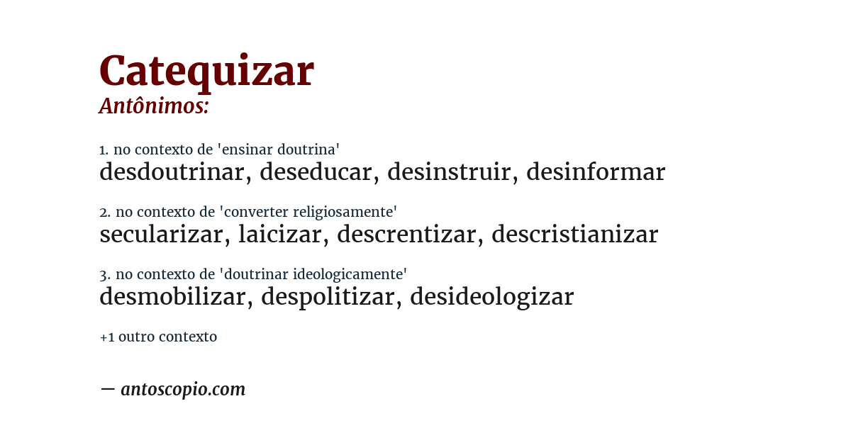 Antônimo de catequizar