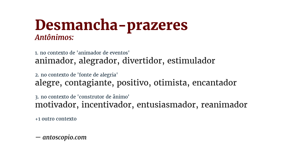 Antônimo de desmancha-prazeres