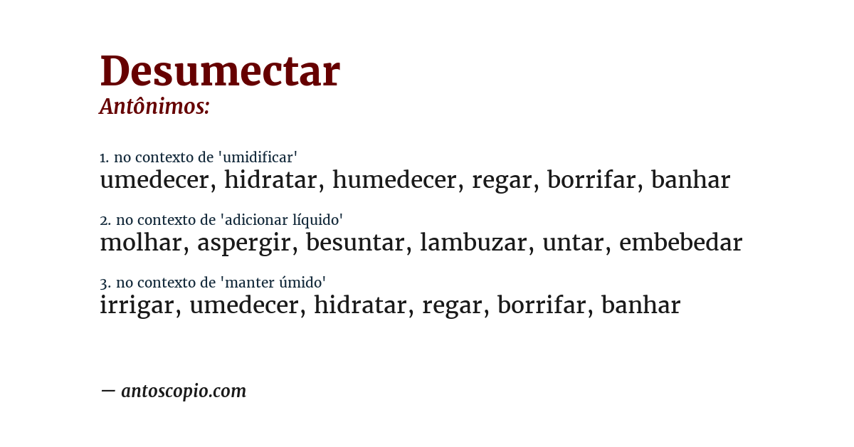 Antônimo de desumectar