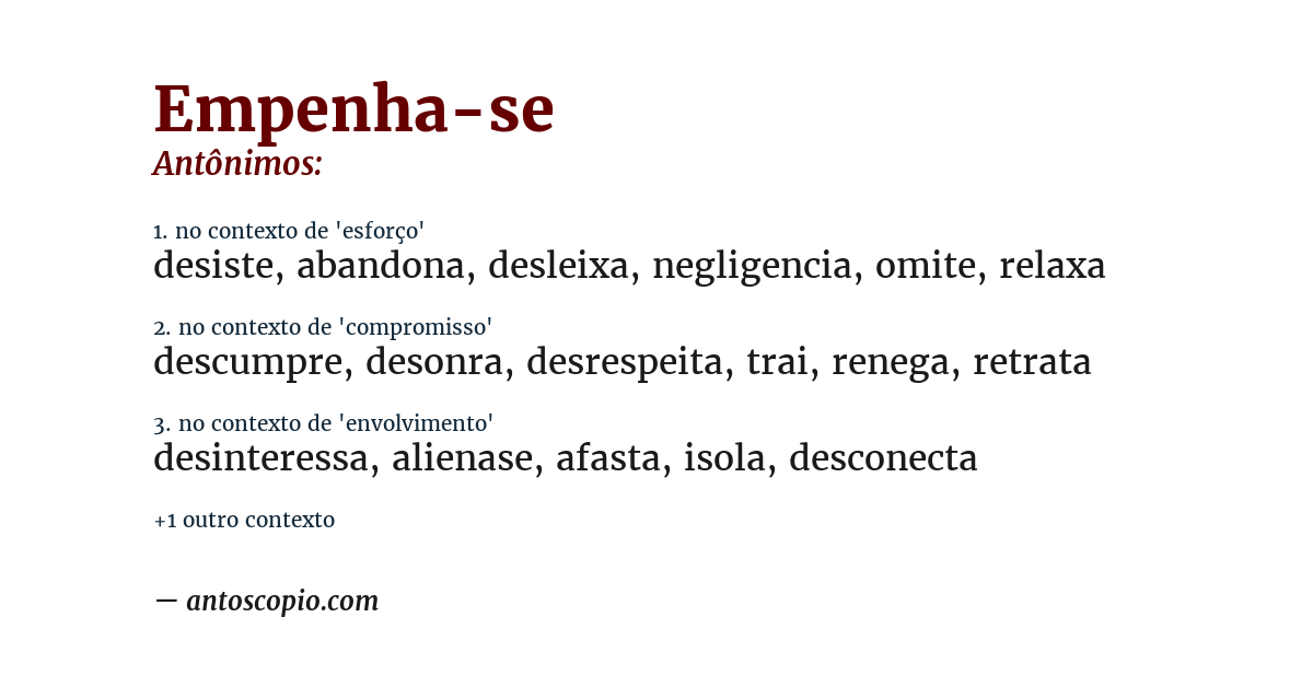 Antônimo de empenha-se