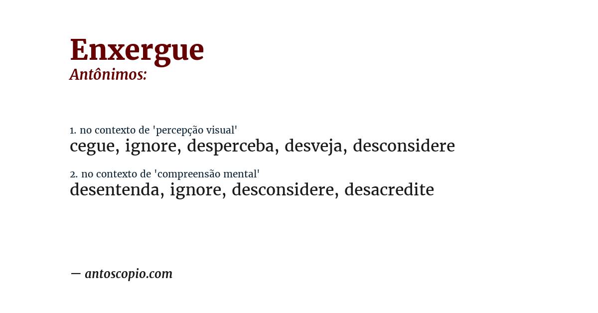 Antônimo de enxergue