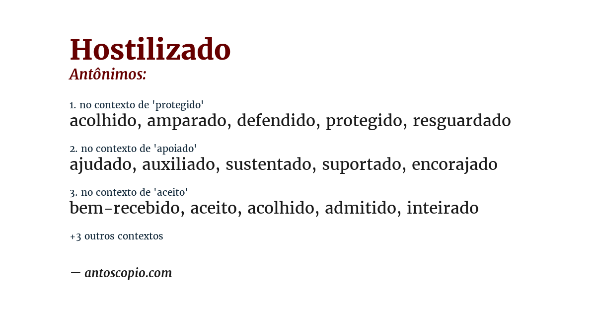 Antônimo de hostilizado
