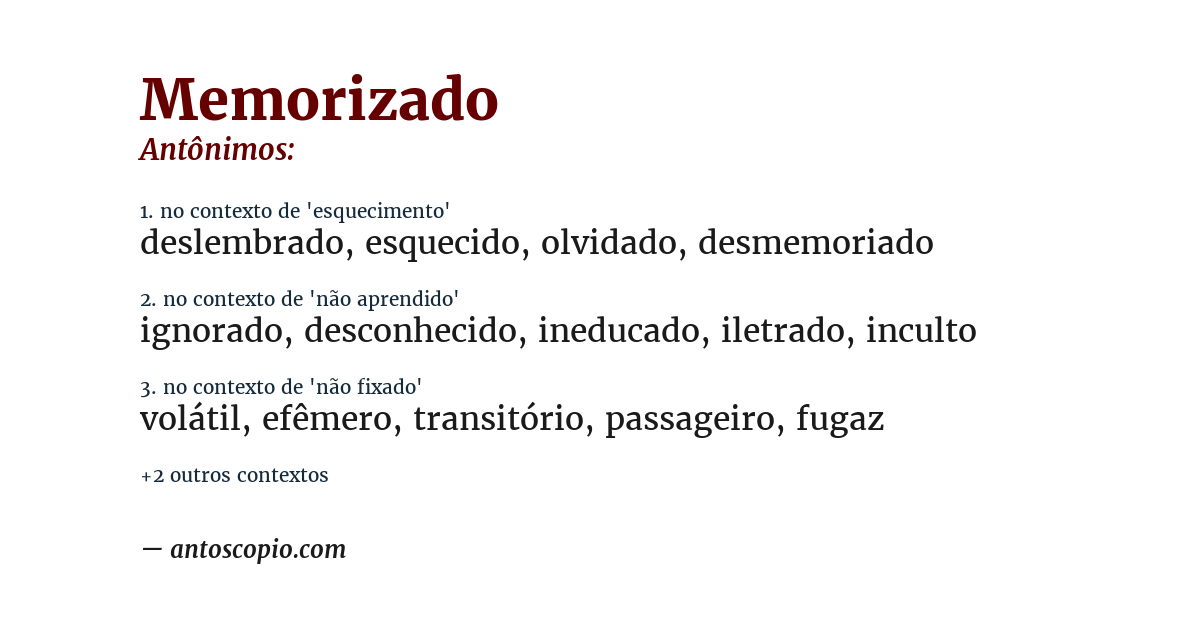 Antônimo de memorizado