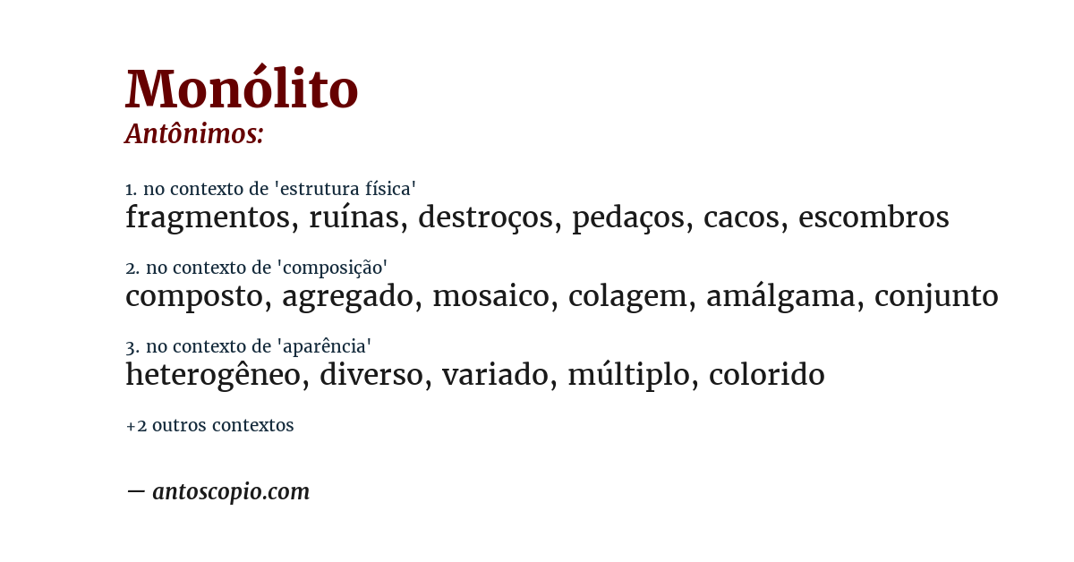 Antônimo de monólito