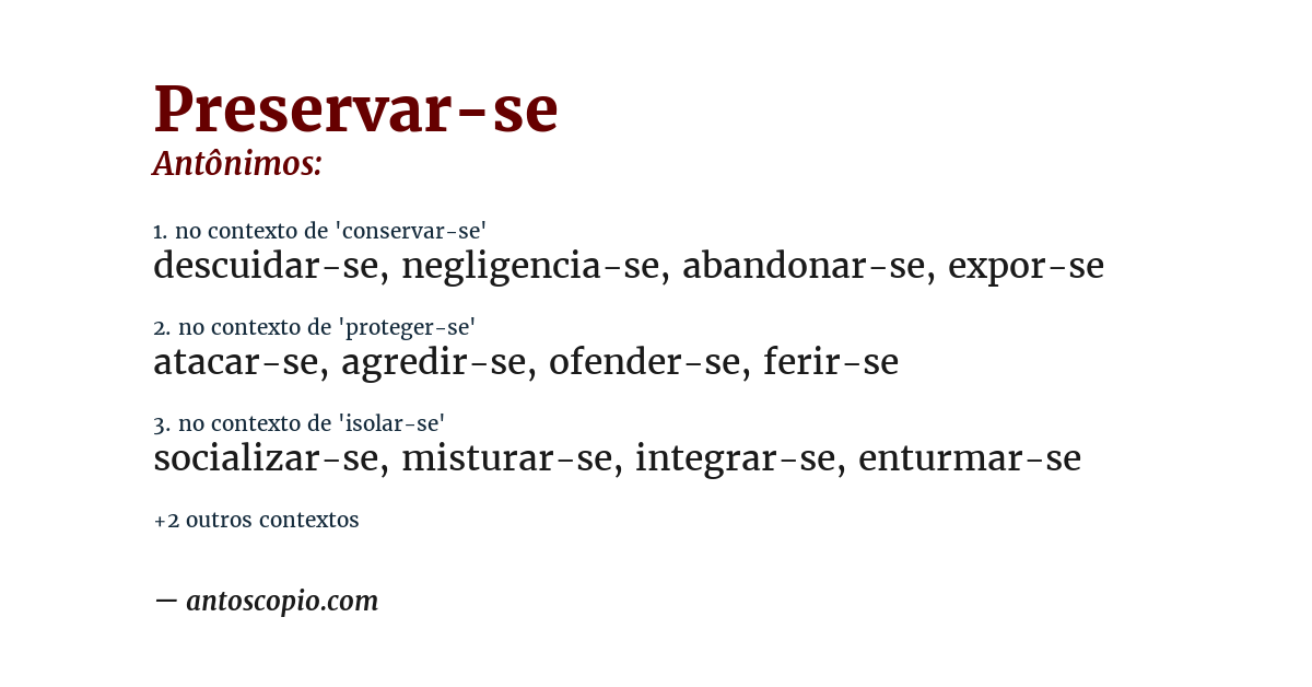 Antônimo de preservar-se